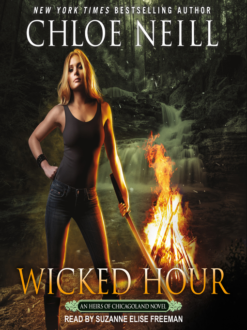 Title details for Wicked Hour by Chloe Neill - Available